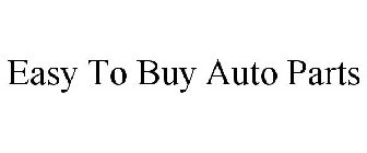 EASY TO BUY AUTO PARTS