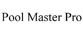 POOL MASTER PRO