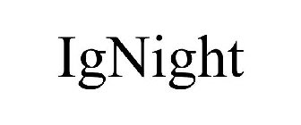 IGNIGHT