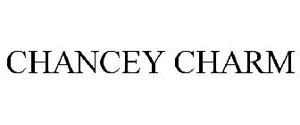 CHANCEY CHARM