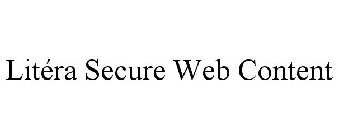 LITÉRA SECURE WEB CONTENT