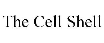 THE CELL SHELL