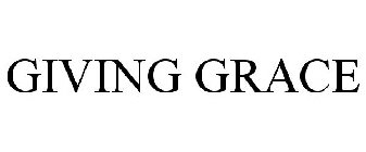 GIVING GRACE