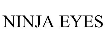 NINJA EYES