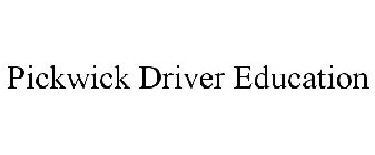 PICKWICK DRIVER EDUCATION