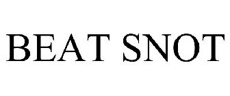 BEAT SNOT