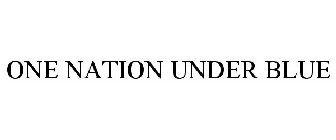 ONE NATION UNDER BLUE