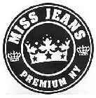 MISS JEANS PREMIUM NY