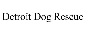DETROIT DOG RESCUE