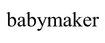 BABYMAKER