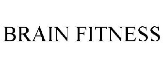 BRAIN FITNESS