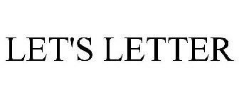 LET'S LETTER