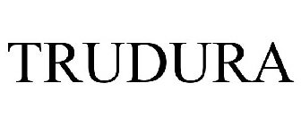 TRUDURA