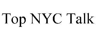 TOP NYC TALK
