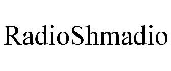 RADIOSHMADIO