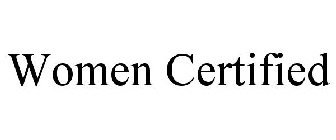 WOMEN CERTIFIED