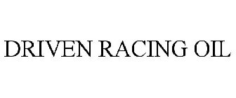 DRIVEN RACING OIL