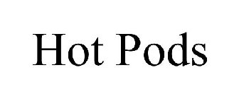 HOT PODS