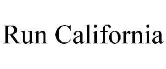 RUN CALIFORNIA