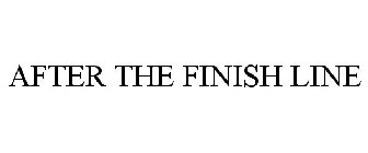 AFTER THE FINISH LINE