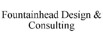 FOUNTAINHEAD DESIGN & CONSULTING