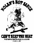 NOLAN'S HOT SAUCE CAN'T BEAT THE HEAT NOLANSHOTSAUCE.COM MAIDEN, NC MILK N