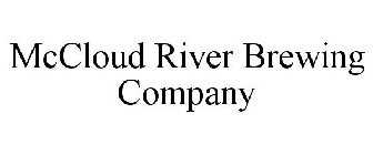 MCCLOUD RIVER BREWING COMPANY