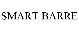 SMART BARRE