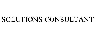 SOLUTIONS CONSULTANT