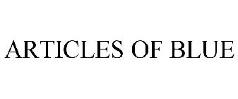 ARTICLES OF BLUE
