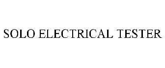 SOLO ELECTRICAL TESTER
