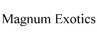 MAGNUM EXOTICS