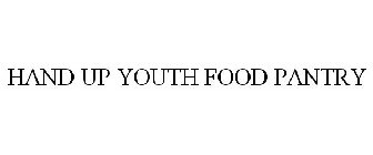 HAND UP YOUTH FOOD PANTRY