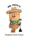 MR. POTT'S ORIGINAL IRISH POTATO