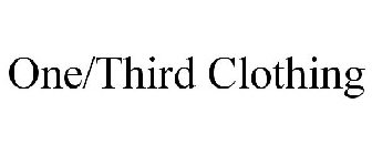 ONE/THIRD CLOTHING