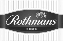 R ROTHMANS OF LONDON