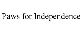 PAWS FOR INDEPENDENCE