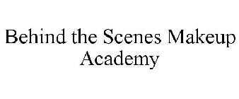 BEHIND THE SCENES MAKEUP ACADEMY