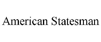 AMERICAN STATESMAN