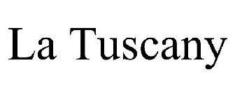 LA TUSCANY