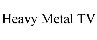 HEAVY METAL TV