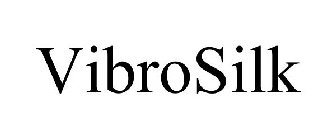 VIBROSILK