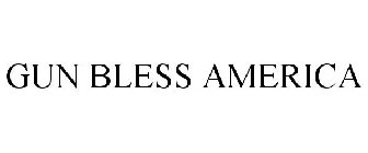 GUN BLESS AMERICA