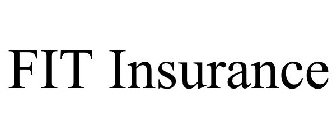 FIT INSURANCE