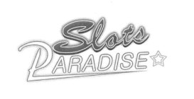 SLOTS PARADISE