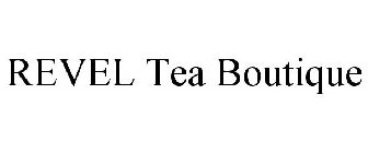 REVEL TEA BOUTIQUE