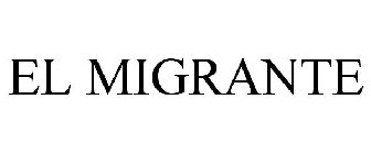 EL MIGRANTE