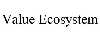 VALUE ECOSYSTEM