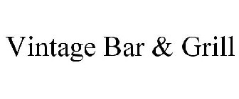 VINTAGE BAR & GRILL