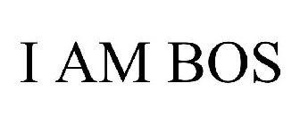 I AM BOS